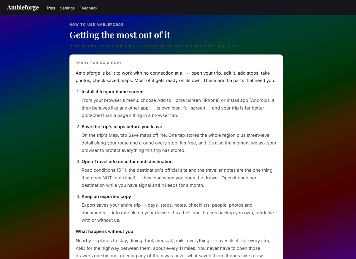 Ambleforge's How to use page, open on Ready for no signal: three numbered steps &mdash; install it to your home screen, save the trip's maps before you leave, keep an exported copy &mdash; followed by an honest caveat about browsers reclaiming space, and a line reporting whether this device's browser has granted protected storage